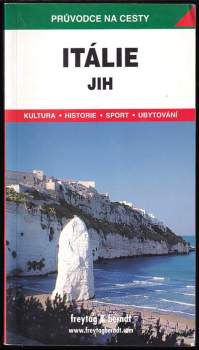 Miroslava Lečíková: Itálie - jih