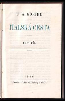 Johann Wolfgang von Goethe: Italská cesta