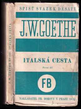 Johann Wolfgang von Goethe: Italská cesta