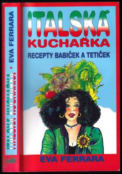 Eva Ferrarová: Italská kuchařka