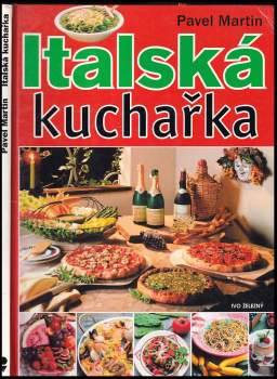 Pavel Martin: Italská kuchařka
