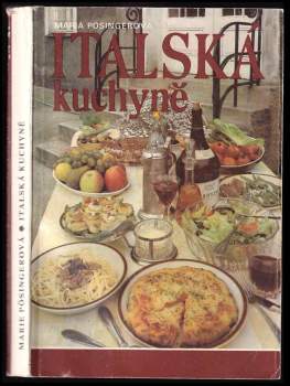 Marie Pösingerová: Italská kuchyně