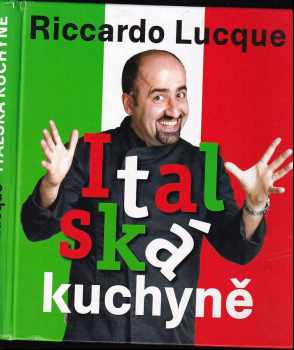 Riccardo Lucque: Italská kuchyně