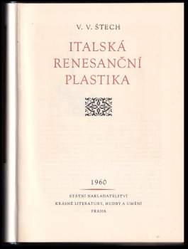 V. V Štech: Italská renesanční plastika