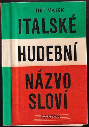 Jiří Miloš Válek: Italské hudební názvosloví