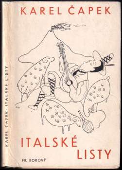 Karel Čapek: Italské listy