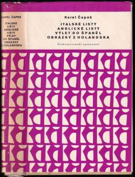 Karel Čapek: Italské listy ; Anglické listy ; Výlet do Španěl ; Obrázky z Holandska