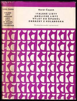 Karel Čapek: Italské listy ; Anglické listy ; Výlet do Španěl ; Obrázky z Holandska