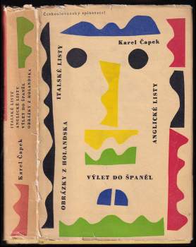 Italské listy ; Anglické listy ; Výlet do Španěl ; Obrázky z Holandska