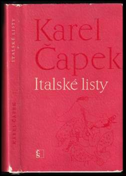 Karel Čapek: Italské listy