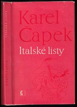 Karel Čapek: Italské listy