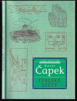 Italské listy - Karel Čapek (2000, Levné knihy KMa) - ID: 802543