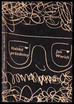 Italské prázdniny - Jan Werich (1963, Československý spisovatel) - ID: 740920