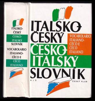 Italsko-český, česko-italský slovník. Vocabolario italiano-ceco e ceco italiano