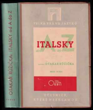 Otakar Růžička: Italsky od A do Z