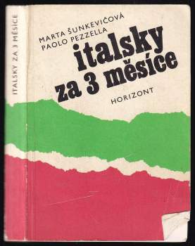 Marta Šunkevičová: Italsky za 3 měsíce