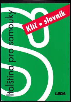 Jarmila Janešová: Italština pro samouky - Klíč, slovník