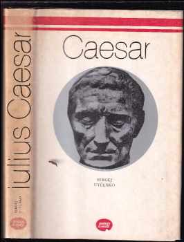 Sergej L'vovič Utčenko: Iulius Caesar