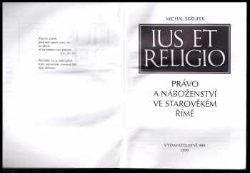 Michal Skřejpek: Ius et religio : právo a náboženství ve starověkém Římě