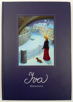 Iva Hüttnerová: Iva Hüttnerová