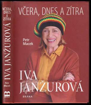 Petr Macek: Iva Janžurová