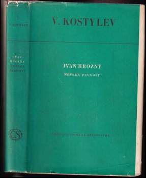 Ivan Hrozný ; Něvská pevnost