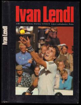 Jiří Janoušek: Ivan Lendl