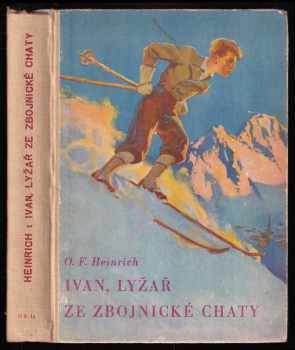Ivan, lyžař ze zbojnické chaty