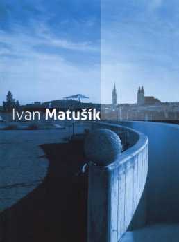 Ivan Matušík