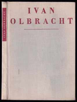 Ivan Olbracht ve fotografii - Ivan Olbracht (1952, Československý spisovatel) - ID: 558170