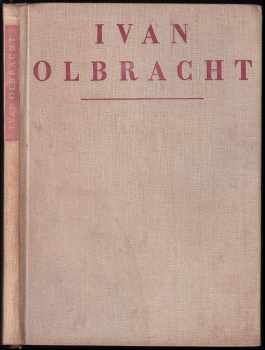 Ivan Olbracht ve fotografii - Ivan Olbracht (1952, Československý spisovatel) - ID: 652574