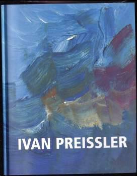Ivan Preissler (28.4.1953-1.4.2002)