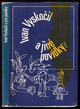 Ivan Vyskočil: Ivan Vyskočil a jiné povídky