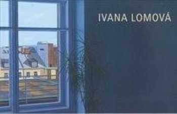 Ivana Lomová