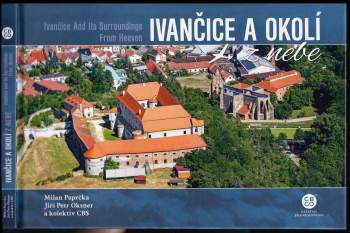 Milan Paprčka: Ivančice a okolí z nebe