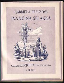 Gabriela Preissová: Ivančina selanka