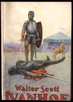 Walter Scott: Ivanhoe