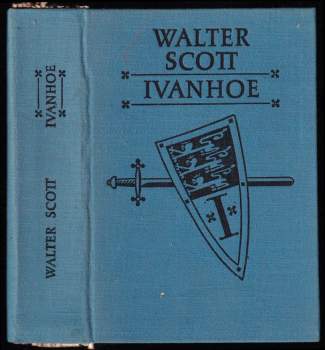 Walter Scott: Ivanhoe
