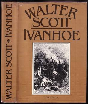 Walter Scott: Ivanhoe