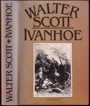 Ivanhoe - Walter Scott (1989, Albatros) - ID: 770810