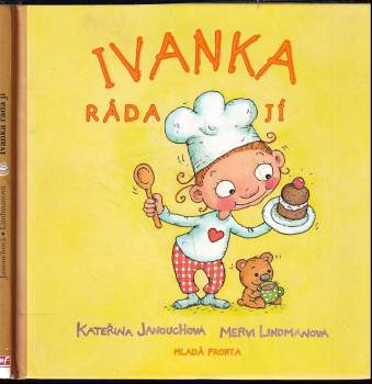 Ivanka ráda jí