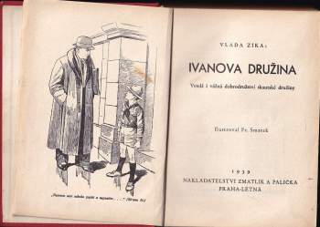 Vláďa Zíka: Ivanova družina