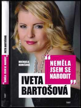 Iveta Bartošová: Iveta Bartošová