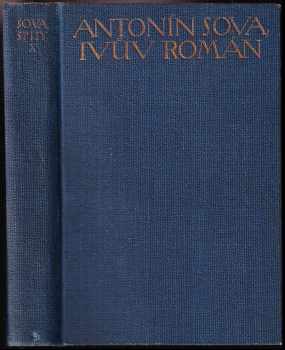 Antonín Sova: Ivův román