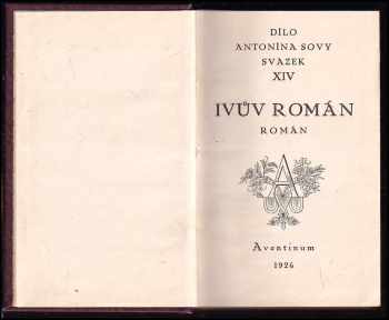 Antonín Sova: Ivův román