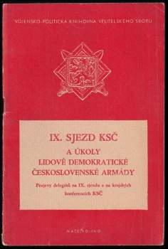 IX. sjezd KSČ a úkoly lidově demokratické československé armády