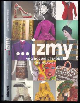 -izmy : Ako rozumieť móde