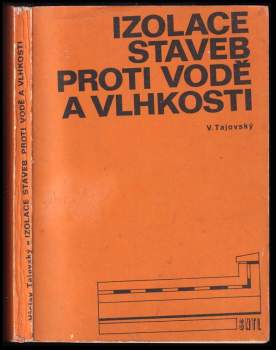 Izolace staveb proti vodě a vlhkosti