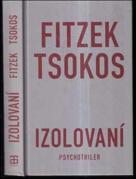 Sebastian Fitzek: Izolovaní