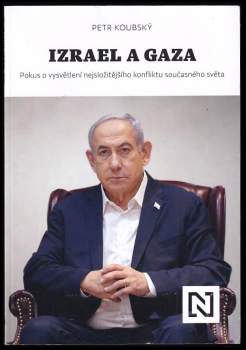Petr Koubský: Izrael a Gaza
